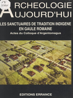 cover image of Les sanctuaires de tradition indigène en Gaule romaine